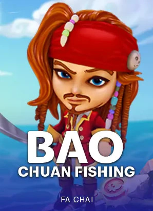 ปกเกมสล็อต Bao Chuan Fishing ค่าย Fa Chai