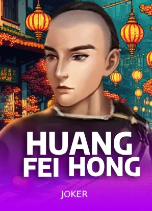 ปกเกมสล็อต Huang Fei Hong ค่าย Joker