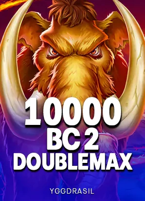 ปกเกมสล็อต 10000 BC 2 DoubleMax ค่าย Yggdrasil